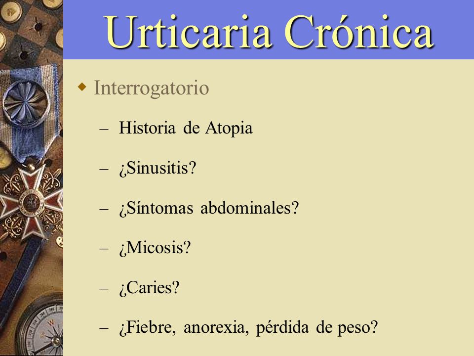 Urticaria y perdida de peso Urticaria y perdida de peso